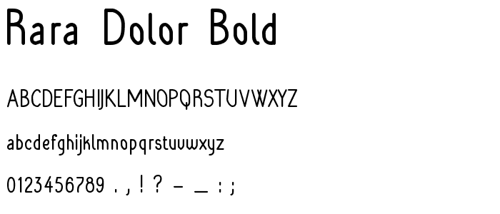 Rara Dolor Bold font