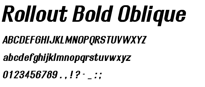 Rollout Bold Oblique font