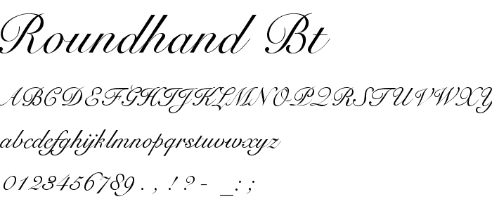 Roundhand BT font