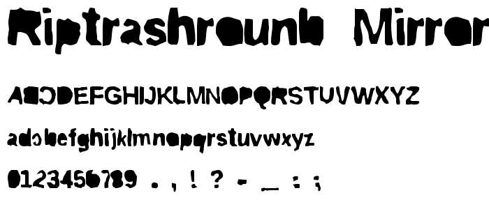 ripTRASHround Mirror font