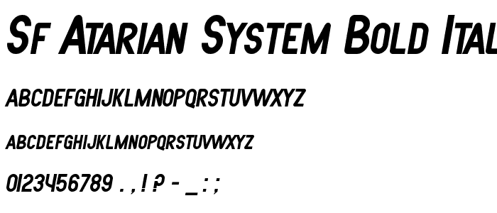 SF Atarian System Bold Italic police