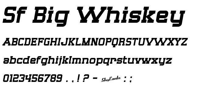 SF Big Whiskey font