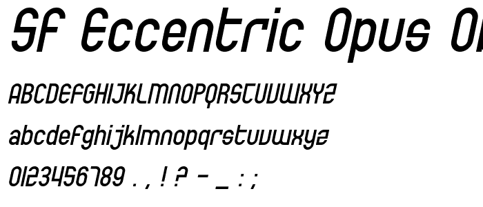 SF Eccentric Opus Oblique police