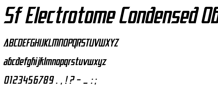 SF Electrotome Condensed Oblique font