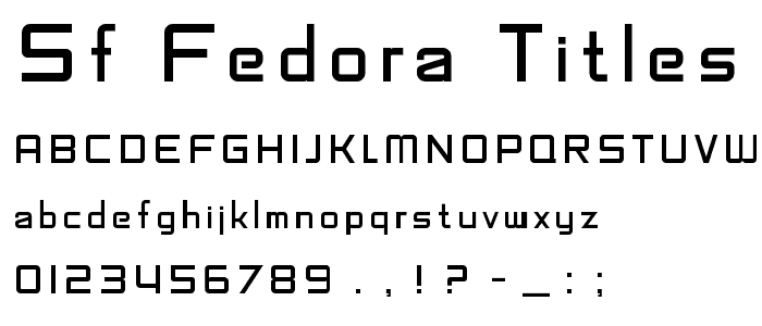 SF Fedora Titles font