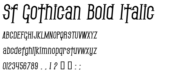 SF Gothican Bold Italic police