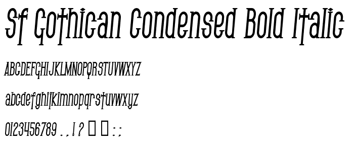 SF Gothican Condensed Bold Italic police