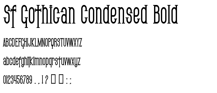 SF Gothican Condensed Bold police