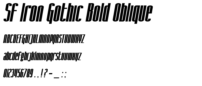 SF Iron Gothic Bold Oblique police