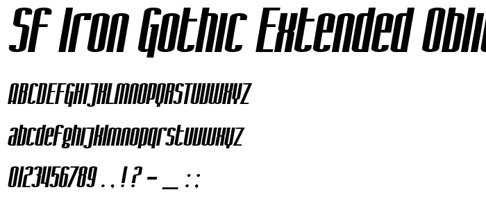 SF Iron Gothic Extended Oblique police