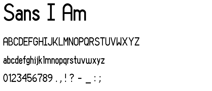 Sans I Am font