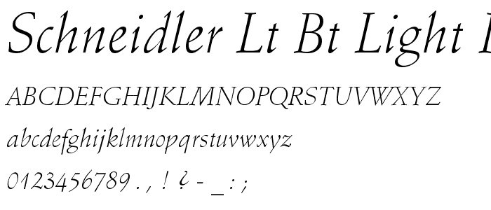 Schneidler Lt BT Light Italic font