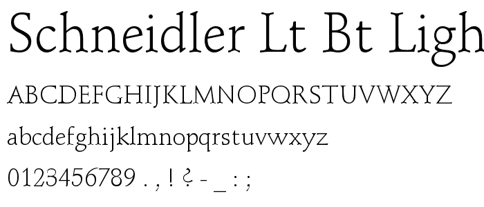 Schneidler Lt BT Light font