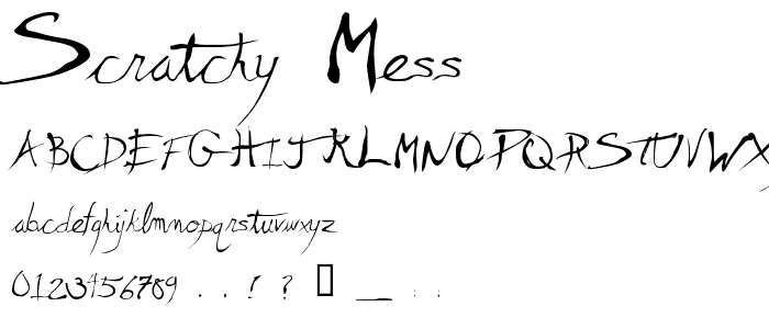 Scratchy Mess font