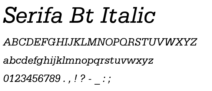 Serifa BT Italic font