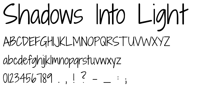 Shadows Into Light font