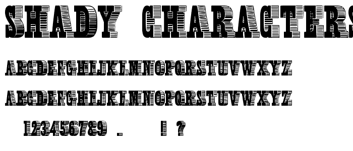 Shady Characters Medium police