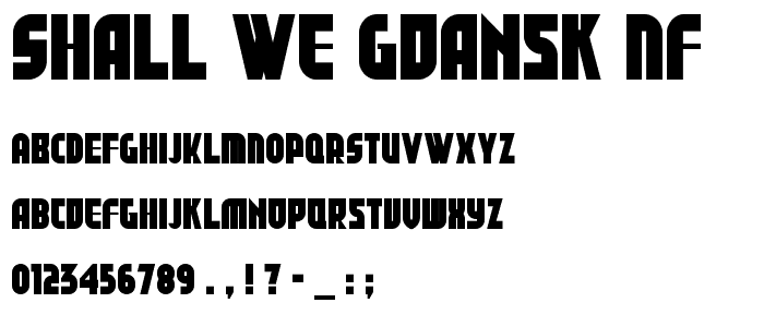 Shall We Gdansk NF font