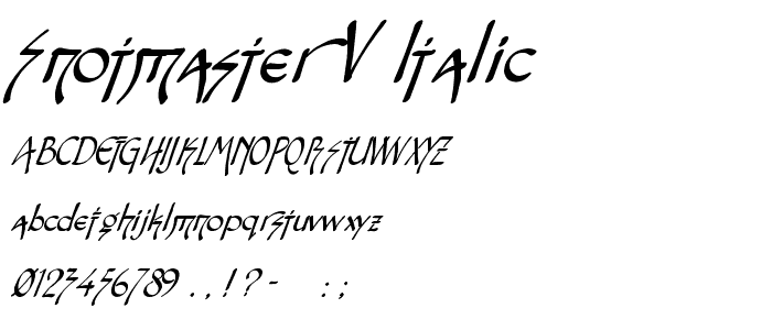 Snotmaster V Italic police