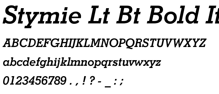 Stymie Lt BT Bold Italic font