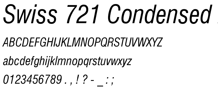 Swiss 721 Condensed Italic BT font