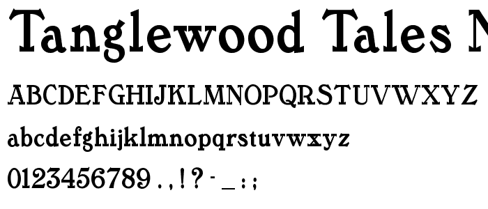 Tanglewood Tales NF font