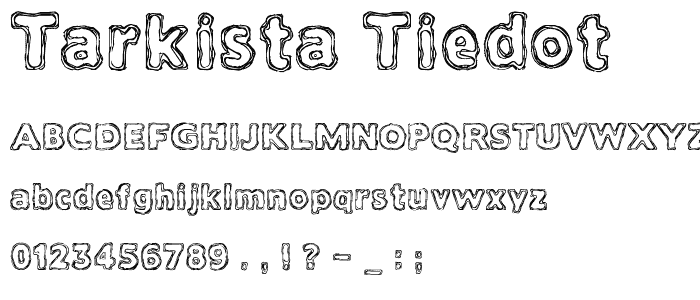 Tarkista tiedot font