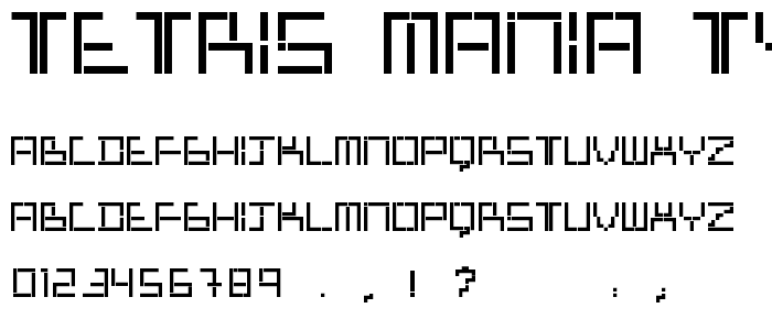 Tetris Mania Type font