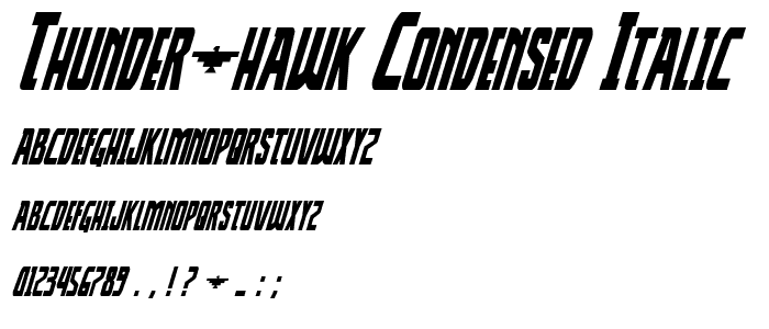 Thunder-Hawk Condensed Italic font