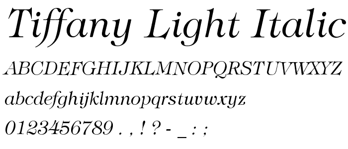 Tiffany Light Italic BT font