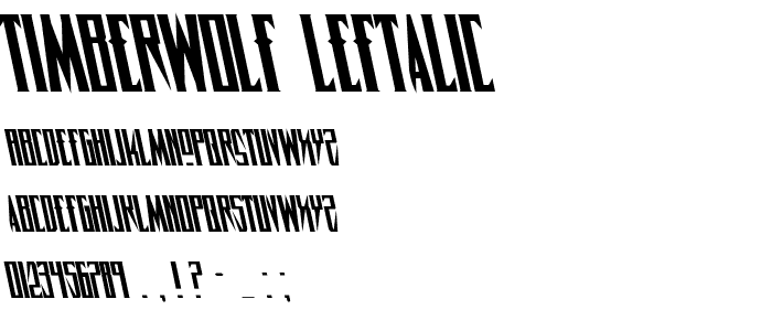 Timberwolf Leftalic font