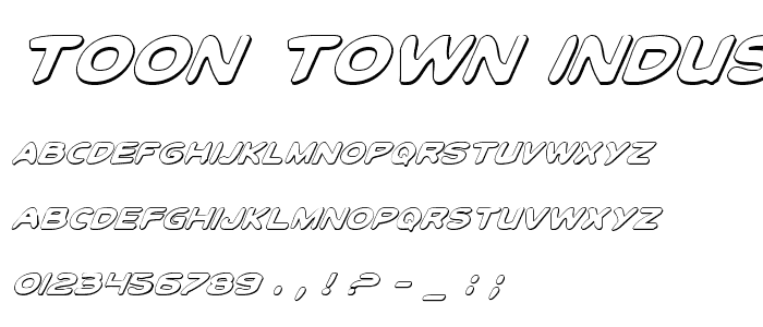 Toon Town Industrial Shad Ital font