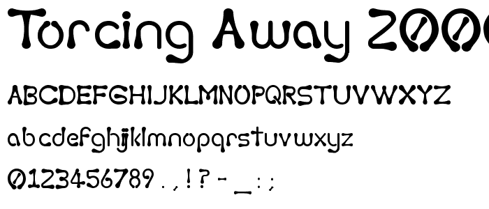 Torcing Away 2000 font