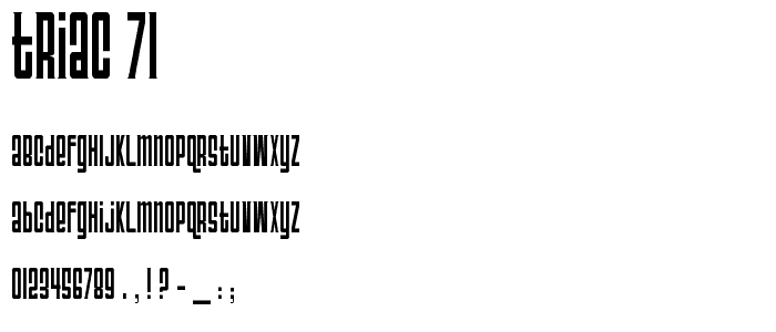 Triac 71 font