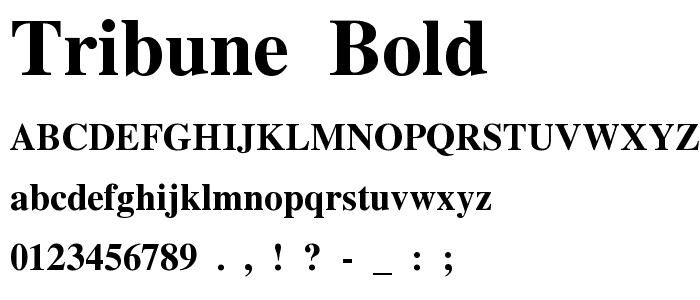 Tribune Bold font