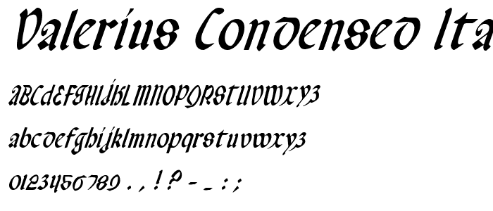 Valerius Condensed Italic police