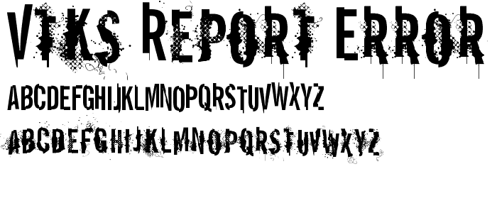 vtks REPORT erRoR police