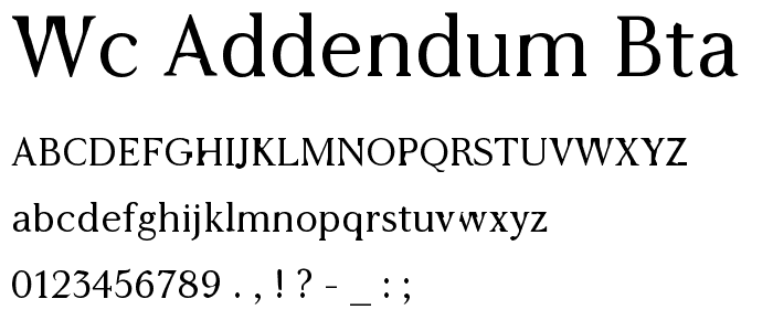 WC ADDENDUM Bta font