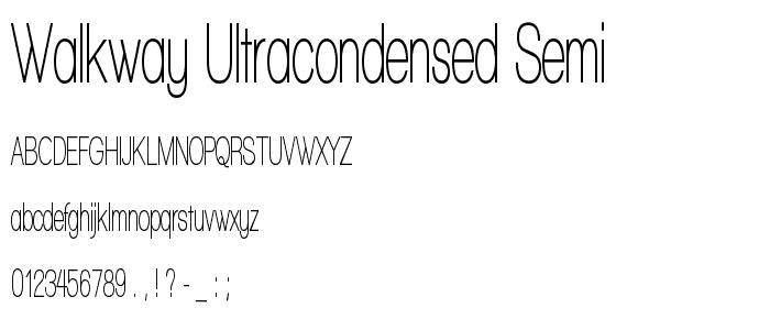 Walkway UltraCondensed Semi font