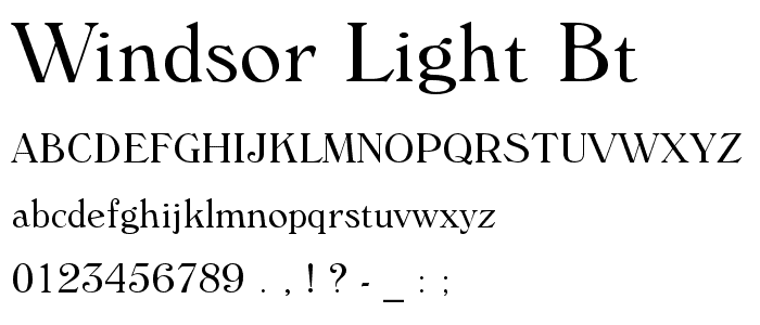 Windsor Light BT font