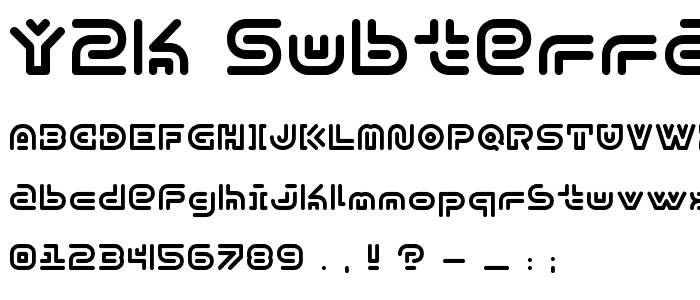 Y2k Subterran Express KG font