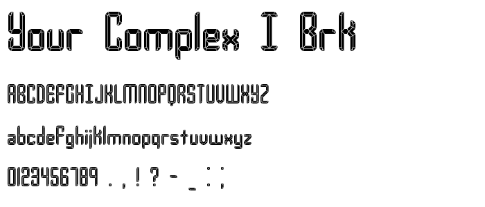 Your Complex I BRK font