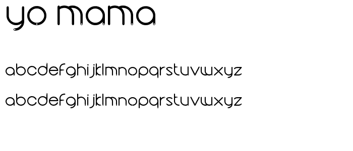 yo mama font