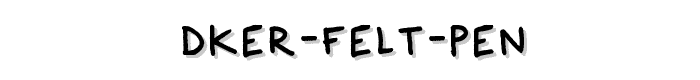 Dker Felt Pen font