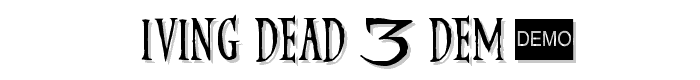 Living%20Dead%203%20DEMO font