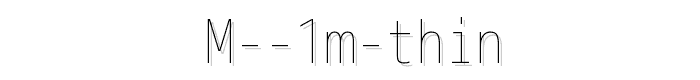 M 1m thin font